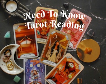 NEED TO KNOW tarot reading by Kerry Ward Tarotbella, tarot deck creator and columnist