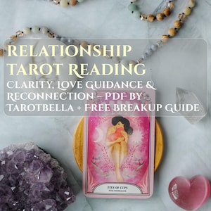 Lecture de tarot relationnelle - Clarté, orientation amoureuse et reconnexion - PDF de Tarotbella + guide de rupture gratuit