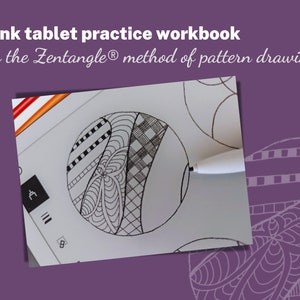 May include: An e-ink tablet displaying a Zentangle pattern drawing. The tablet is white with a black border, and a stylus is drawing on the screen. The text at the top reads "e Ink tablet practice workbook for the Zentangle method of pattern drawing."