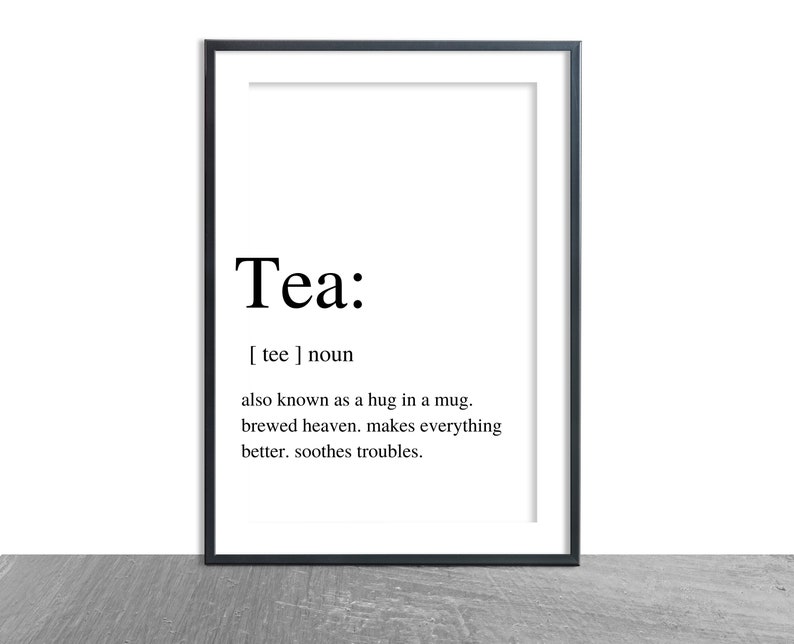 Tea Noun Tea Definition Prints Prints for Kitchens Prints Etsy