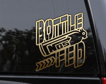 Bottle Fed Nitrous Decal Sticker Car Truck Vinyl Car Truck Window Laptop