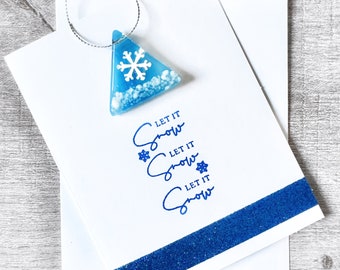 Holiday Card + Fused Glass Ornament with Snowflake, Keepsake Ornament, Let It Snow, Christmas Cards