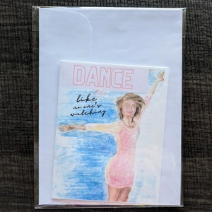 Tarjeta para bailarinas/Espero que bailes/Tarjeta para niñas/Tarjeta para cumpleaños/Tarjeta para preadolescentes/Tarjeta para adolescentes/Tarjeta de bailarina/Baila como si nadie te estuviera mirando