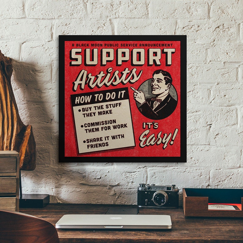Support Artists is vintage retro inspired giclee poster art print