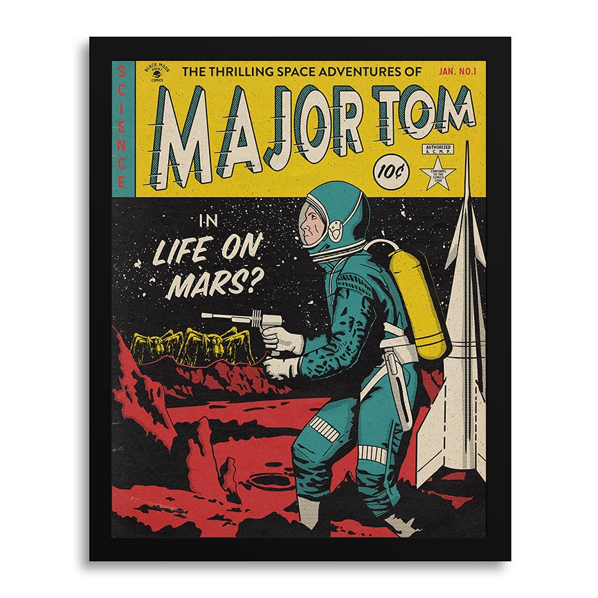 Major Tom in Life on Mars is a David Bowie Vintage Retro Sci Fi