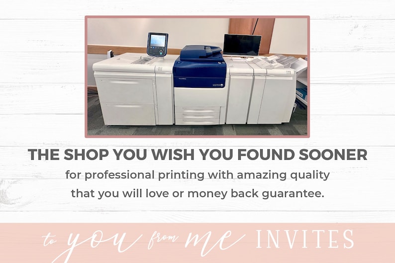 May include: A large white and dark blue industrial digital printer with a control screen and paper trays. The text reads: THE SHOP YOU WISH YOU FOUND SOONER for professional printing with amazing quality that you will love or money back guarantee. to YOU from ME INVITES.