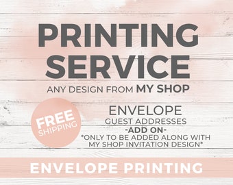 ADD-ON ONLY - Address Envelope Printing - Add-On Guest Address Printing - Match My Shop Invitation Design - Guest Names on Envelope