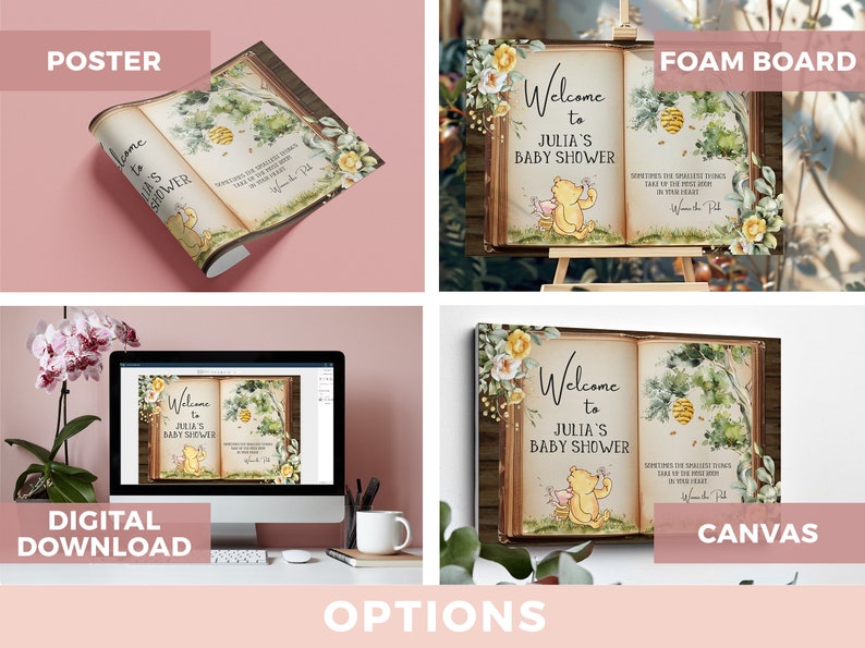 May include: A Winnie the Pooh themed baby shower welcome sign with a watercolour illustration of Winnie the Pooh and a beehive. The sign is available as a digital download, poster, foam board, or canvas print. The text on the sign reads "Welcome to Julia's Baby Shower".