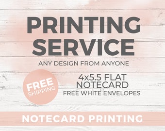 Notecard Printing - Print Your Design - 4x5.5 Flat Card Printing Service - Double or Single Sided - ADD ON