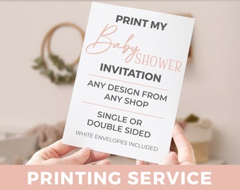 Invitation Printing Service Baby Shower Invitations Print my Invites - 5X7 Printed w/ FREE Envelopes Invite Printing Any Design From Anyone