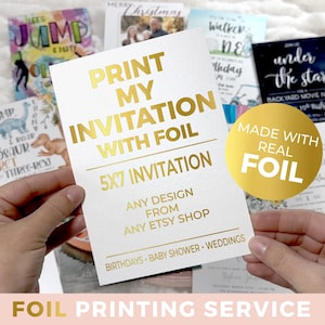 Foil Invitation Printing Service - Card Printing - Printed Invites - Print Services - FREE Envelopes - Double or Single Sided - Any Event