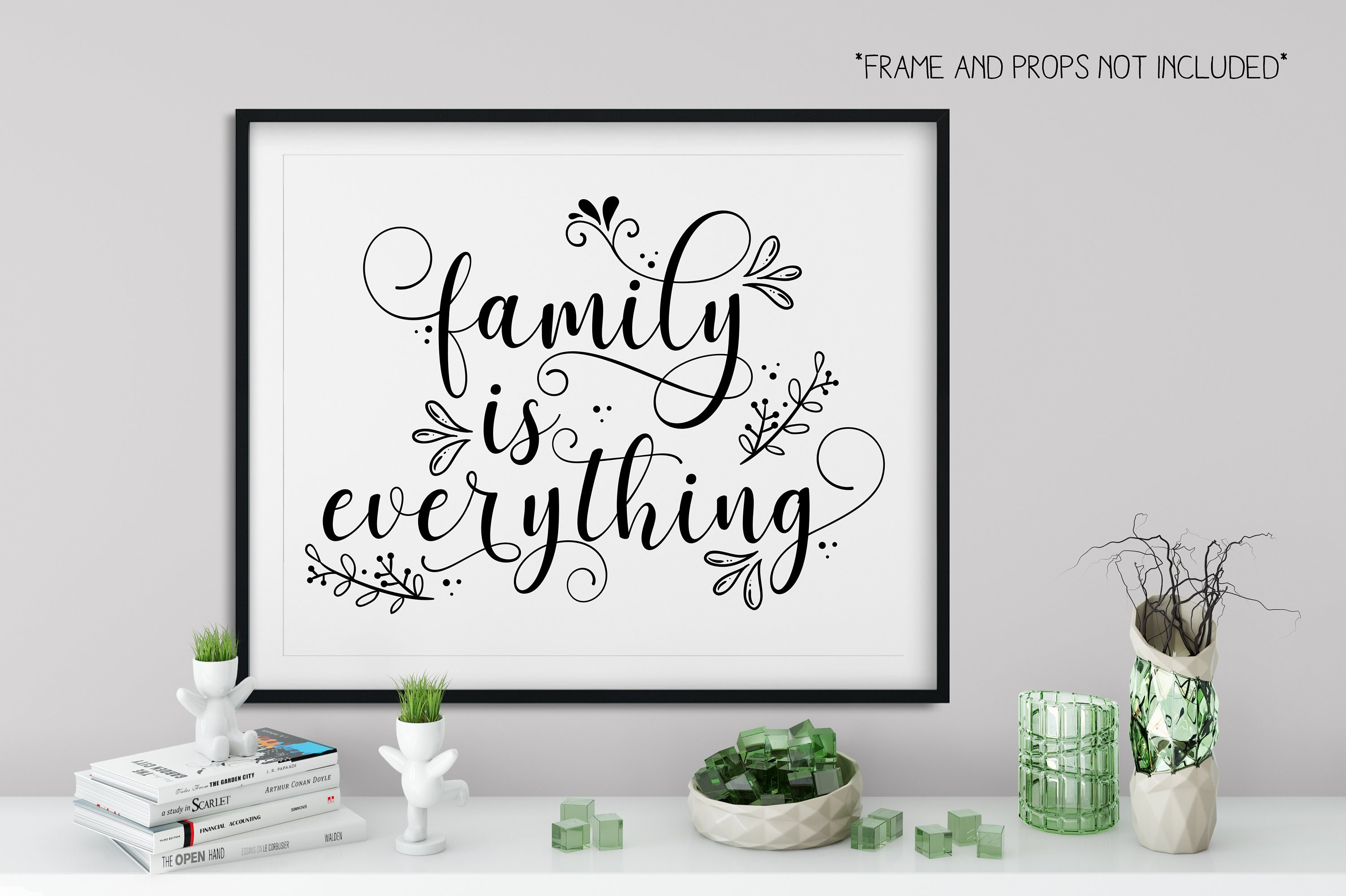 Family Is Everything Instant Download Wall Decor