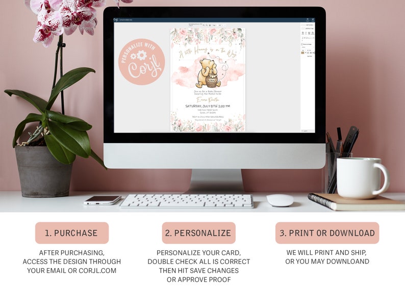 May include: A computer screen displaying a Winnie the Pooh themed baby shower invitation with pink and white floral accents. The invitation reads "A Little Honey to the Hive" and includes the text "Personalized with Corjl".