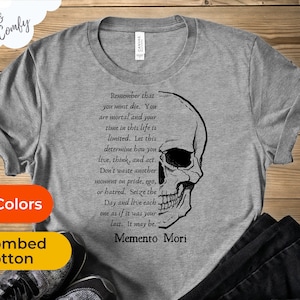 Memento Mori - Remember Death - Stoicism Tshirt - Seize the Day - Unisex Tee for Stoic Philosophers