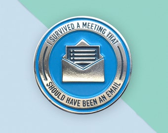 I Survived A Meeting Soft Enamel Pin - Endless Zoom Meetings, Coworker Gift, Gift for your Boss, Too Many Meetings, Never Ending Meeting