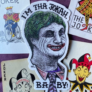 IM THA JOKAH BABY Joker Matte Vinyl Sticker image 3