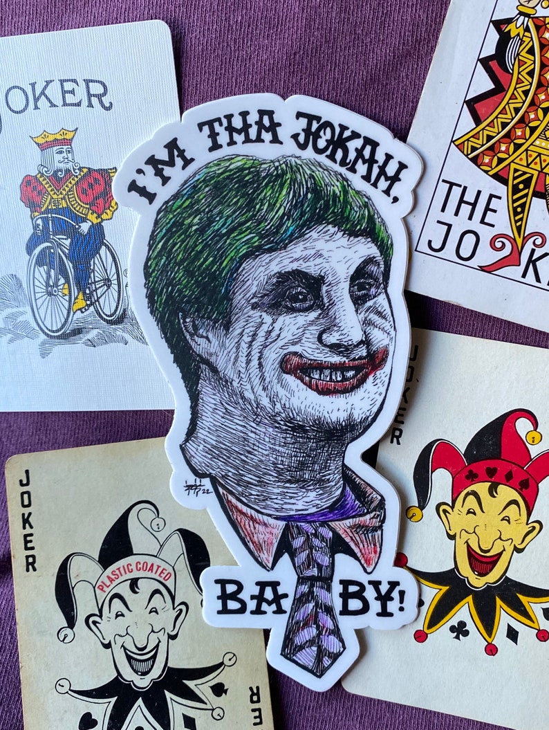 IM THA JOKAH BABY Joker Matte Vinyl Sticker image 3