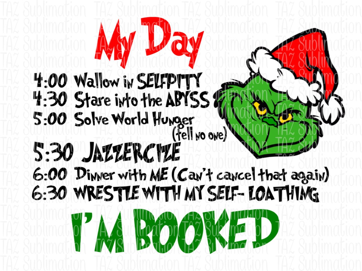 the grinch im booked the grinch im booked