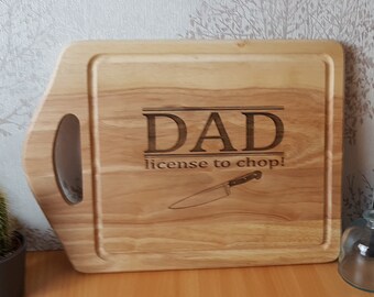 Fathers Day Gift, Personalised Wood Chopping Board, License to Chop, Gift for Dad, Grandad, Grandma, Knife Board, Cooks Gift, Kitchen Decor