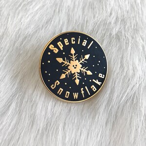 Special Snowflake Pin