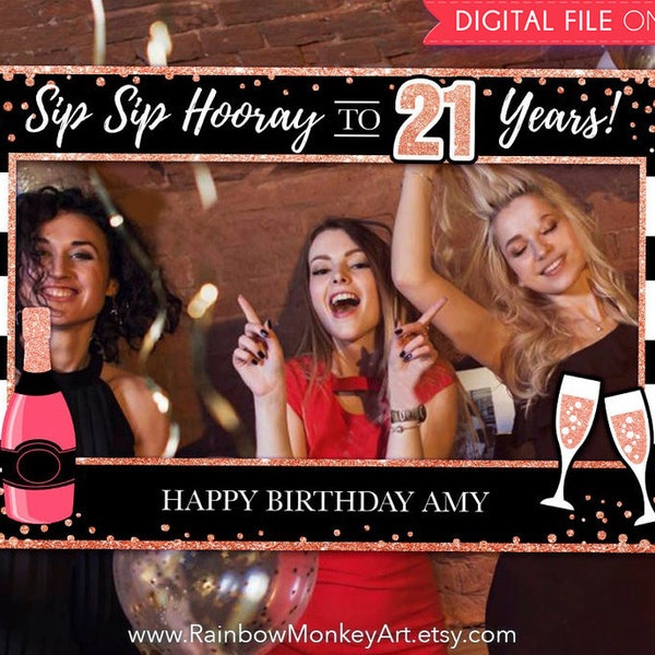 Printable 21st Birthday Sip Sip Hooray Photo Booth Frame - 21st Black Rose Gold Glitter Photo Booth Frame - Rose Gold Photo Prop Frame
