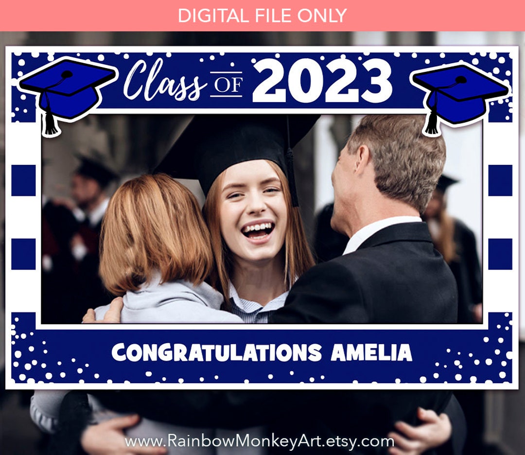 Personalised Graduation Photo Booth Frame 2023 Printable Etsy