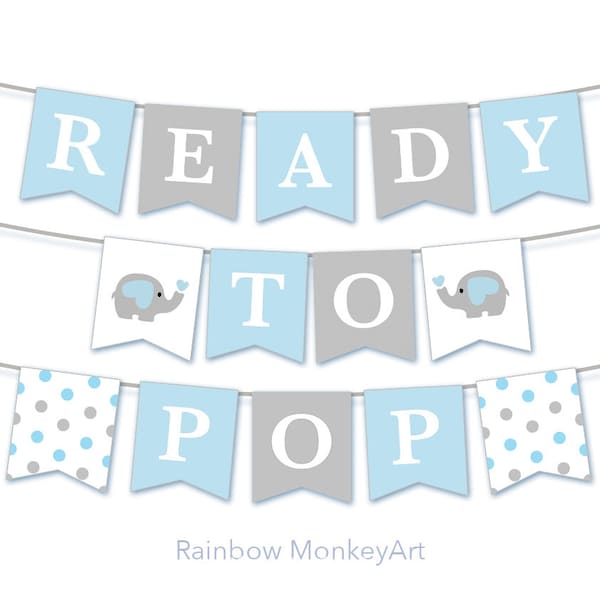 Ready To Pop Bunting Flags - Baby Shower Decoration Party Flags - Blue Baby Shower Decor - Baby Shower Bunting - Baby Shower Banner