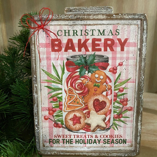Farmhouse Christmas Bakery Sign With Stand - 7x9 Handmade Sign with Stand- Tiered Tray Sign- Christmas Tray Decor- Farmhouse Christmas Sign