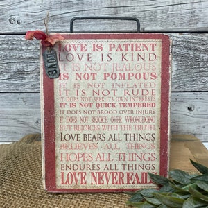 Primitive Love Is Patient Sign - Primitive Love Sign - Scripture Sign - Standing Valentine Sign - 5 1/2x7 Sign - Farmhouse Valentine Sign