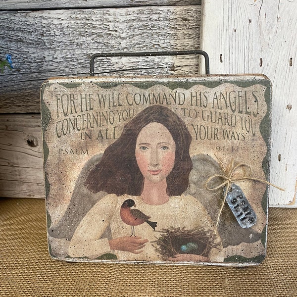 Primitive Angel to Guard You Standing Sign -6 1/2x6 1/2 or 8x10 sign- primitive angel sign- tiered tray decor- scripture sign- Psalm 91:11