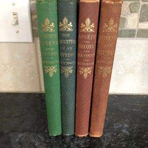 1867 and 1869 Set of 4 Books by L. Muhlbach, translated from German,  D. Appleton and Co. New York, 1st American Edition-I believe.