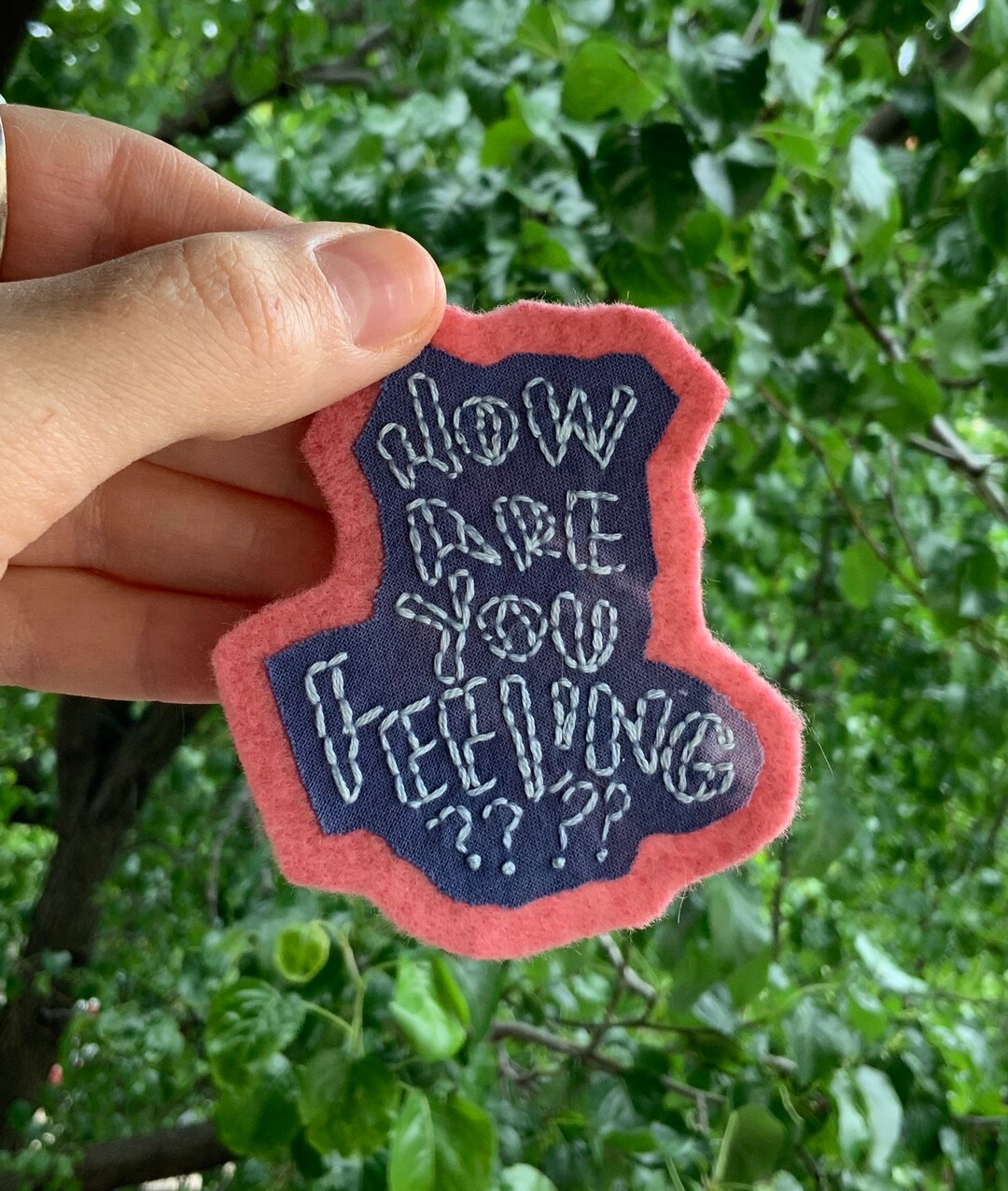 How Are You Feeling Handembroidered Patch Etsy