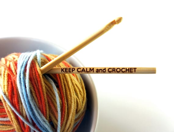 Personalized Crochet Hooks Any Size Keep Calm And Crochet Engraved Gift For Women For Girls Custom Gift Yarn Hook For Her For Knitting Wife