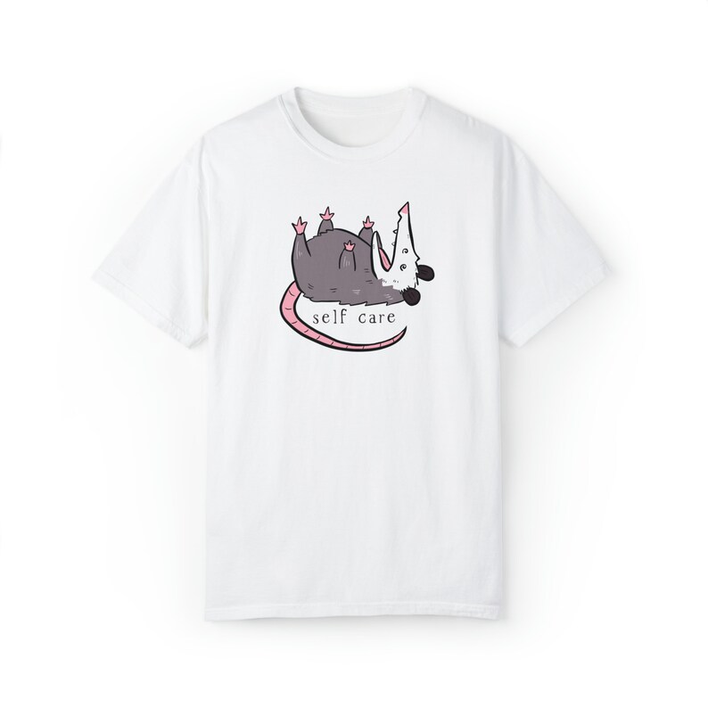 Opossum Shirt, Opossum Self Care Shirt, Self Care Shirt, Funny Animal Shirt, Possum Shirt, Anxiety Shirt, Funny Anxiety Shirt White