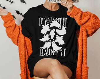 Si vous l'avez hanté, chemise d'Halloween, chemise d'Halloween drôle, chemise d'automne, chemise fantôme, cadeau pour elle, saison effrayante, t-shirt hanté