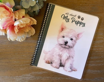 Puppy Health Record Keeper: Vaccination Tracker, Dog Information Organizer (7"x9") Notebook Journal, New Pet Gifts, Breeder Records