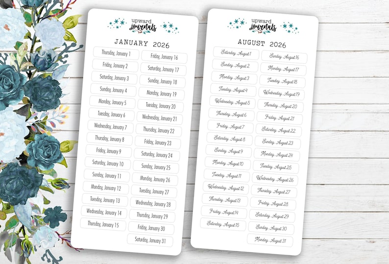 May include: Two white sheets of paper with black text. The sheets are labeled "January 2026" and "August 2026". Each sheet has a list of days of the month with the corresponding day of the week.
