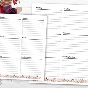 May include: A printable weekly planner with a floral border. The planner is divided into seven sections for each day of the week: Monday, Tuesday, Wednesday, Thursday, Friday, Saturday, and Sunday. Each section has a blank space for writing tasks or appointments.