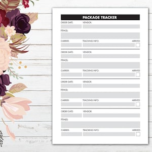 May include: A printable package tracker with a floral design in shades of burgundy, pink, and green. The tracker has sections for order date, vendor, items, carrier, tracking info, and arrived.