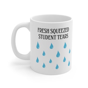 Student Tears Mug