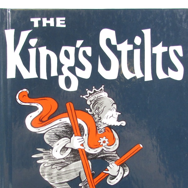 The King's Stilts by Dr. Seuss//Large Vintage Hardcover Grolier Book Club Edition//King Birtram Kingdom of Binn Droon Nizzards Patrol Cats