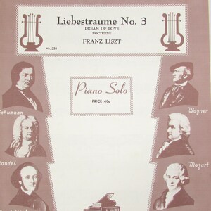 Vintage BELWIN Piano Solo Sheet Music &quot;Liebestraume No. 3&quot; by Franz Liszt//Gift for Musician Teacher Student Player Recital Classical