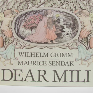 First Edition DEAR MILI by Wilhelm Grimm//Illustrated by Maurice Sendak//1988 Hardcover & Dust Jacket//Recently Discovered Fairy Tale