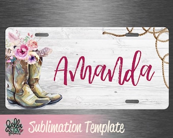 Western Sublimation License Plate Template - Cowgirl Boots Car Tag Template - License Plate Design for Men - PNG - Sublimation File
