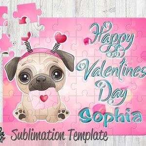 Valentine's Day Puzzle Design - Dog Puzzle Template - Girl Valentine PNG - PNG Puzzle Designs - Personalized Puzzle - Pug