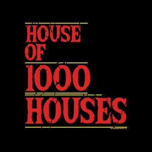 House of 1000 Houses t-shirt