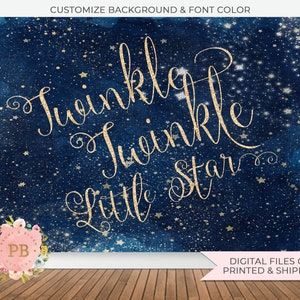 Digital Twinkle Twinkle Little Star Backdrop, Twinkle Little Star Birthday Backdrop, Twinkle Little Star Baby Shower Backdrop, PRINTED