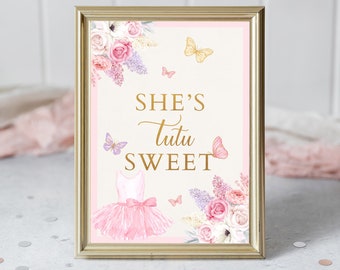 Tutu Sign, She's Tutu Sweet Sign, Tutu Table Sign, Pink and Gold, Girl Birthday Sign,