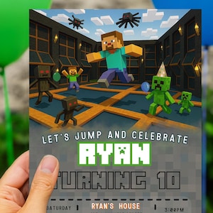 May include: A birthday party invitation featuring pixelated characters and the text "LET'S JUMP AND CELEBRATE RYAN TURNING 10." The invitation includes party details: date, time, and address. Balloons in green and blue are in the background.