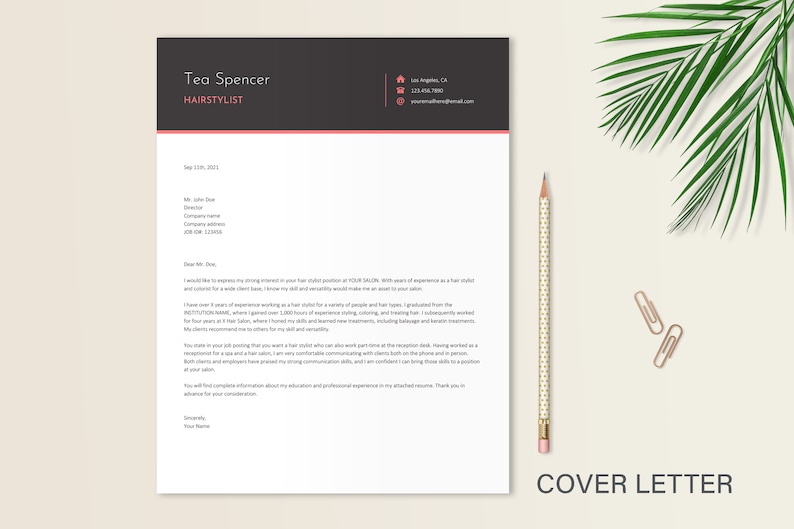 May include: A professional cover letter template featuring a dark header with the name Tea Spencer and the title HAIRSTYLIST in white and pink text. The document includes contact details, a formal letter body, and a signature section.